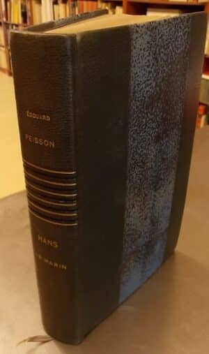 PEISSON (Edouard) Hans le marin. Paris, Grasset (coll. Les Cahiers Verts), 1929.