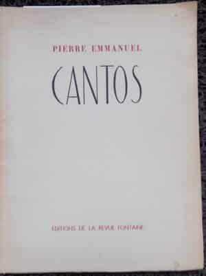 EMMANUEL (Pierre) XX Cantos. Alger, Editions de la Revue Fontaine, 1942.