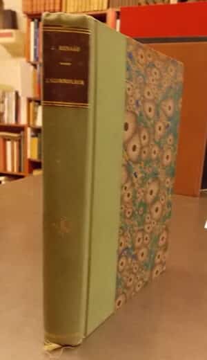 RENARD (Jules) L'écornifleur. Roman. Paris, Ollendorff, 1892.