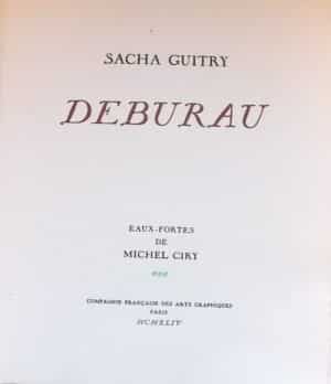GUITRY (Sacha) Deburau. Paris, Compagnie Française des Arts Graphiques, 1944.