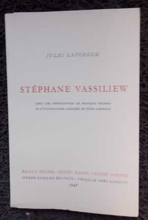 LAFORGUE (Jules) Stéphane Vassiliew. Vésenaz, Cailler (coll. Beaux textes, textes rares, textes inédits), 1946.