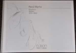 [MYRHA (René)] René Myrha. Esquisses - Skizzen 1979-1982. Bâle, Franz Mäder, 1982.