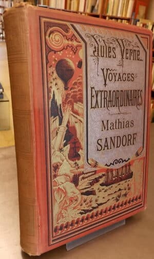 VERNE (Jules) Mathias Sandorf. Paris, Hetzel (coll. Voyages extraordinaires), 1885.
