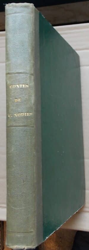 NODIER (Charles) Contes. Paris, V. Lecou & J. Hetzel, s.d. (1852).