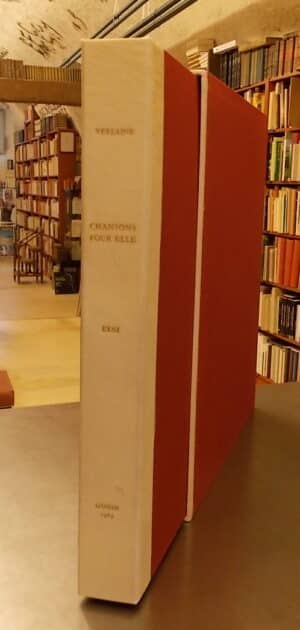 VERLAINE (Paul) - ERNI (Hans) Chansons pour elle. Lausanne, Gonin, 1983.