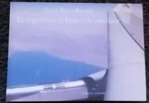 BOURQUIN (Yves & Thierry) La tropézienne, la bauge et le ciste blanc. Genève et Neuchâtel, Editions nomades, 2013.