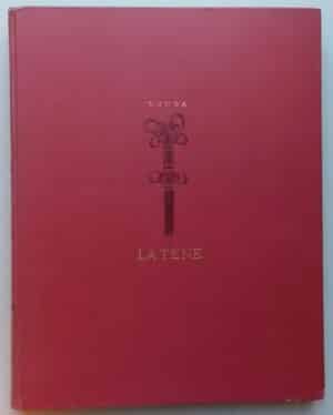 VOUGA (Paul) La Tène. Monographie de la station publiée au nom de la commission des Fouilles de La Tène. Leipzig, Karl W. Hiersemann, 1923.