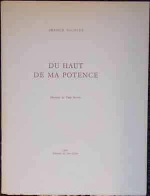 NICOLET (Arthur) Du haut de ma potence. Sans lieu, Editions du Jura Libre, 1961.