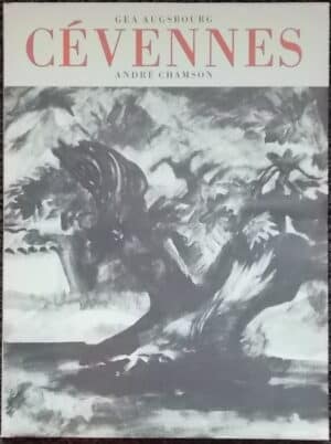 [AUGSBOURG (Géa)] - CHAMSON (André) Cévennes. Neuchâtel, A la Baconnière, 1957.