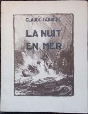 [FOUQUERAY] - FARRERE (Claude) La nuit en mer. Paris, Ernest Flammarion, 1928.