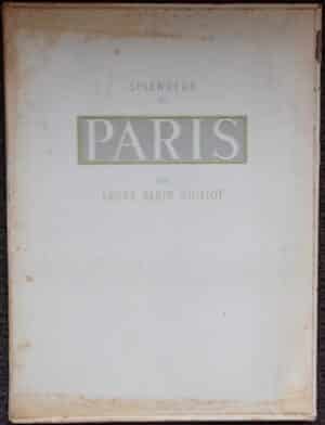 ALBIN GUILLOT (Laure) Splendeur de Paris. Paris, Atelier d'Impressions et de Cartonnages d'Art, [1945]