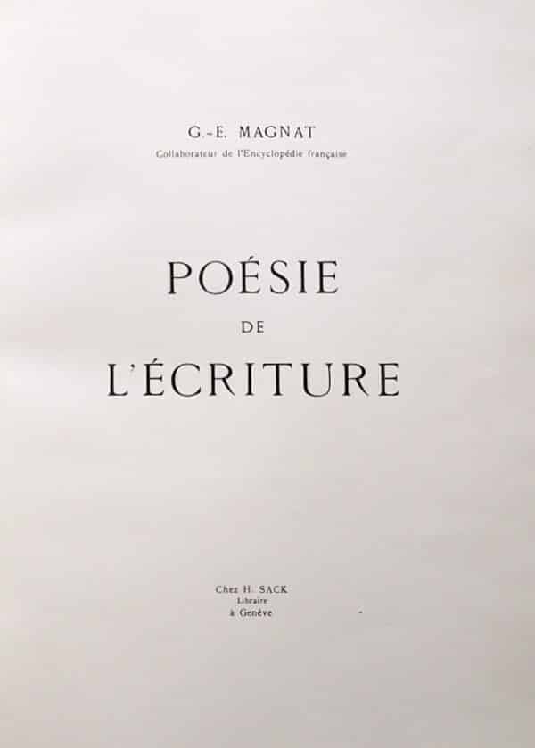 MAGNAT (G.-E.) Poésie de l'écriture. Genève, H. Sack, 1944. – Image 4