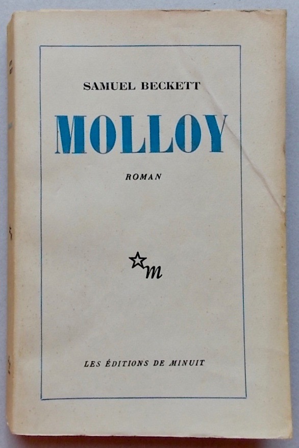 BECKETT (Samuel) Molloy. Roman. Paris, Editions de Minuit, 1951.