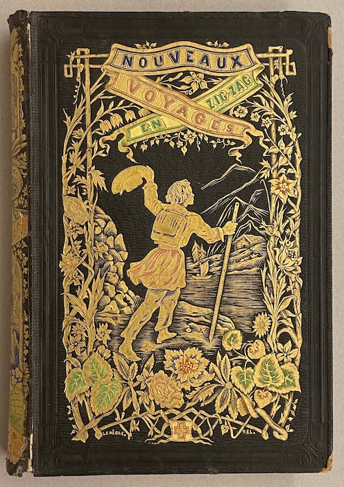 TÖPFFER (Rodolphe) Nouveaux voyages en zigzag, à la Grande Chartreuse, autour du Mont Blanc, dans les vallées d'Herenz, de Zermatt, au Grimsel, à Gênes et à la Corniche. Paris, Garnier Frères, 1858.