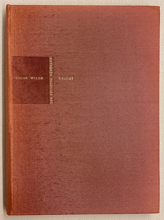 WILDE (Oscar) Salomé. Monte-Carlo, Editions du Cap (coll. "Les Fermiers Généraux"), 1955-1956.