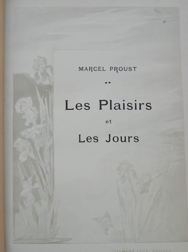 PROUST (Marcel) Les plaisirs et les jours. Paris, Calmann-Lévy, 1896. – Image 2