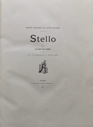 VIGNY (Alfred de) Stello. Paris, Société Artistique du Livre Illustré, 1901.