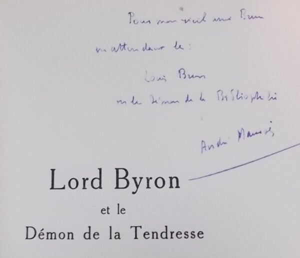 MAUROIS (André) Lord Byron et le démon de la tendresse. Paris, A l'Enseigne de la Porte Etroite, 1925. – Image 2