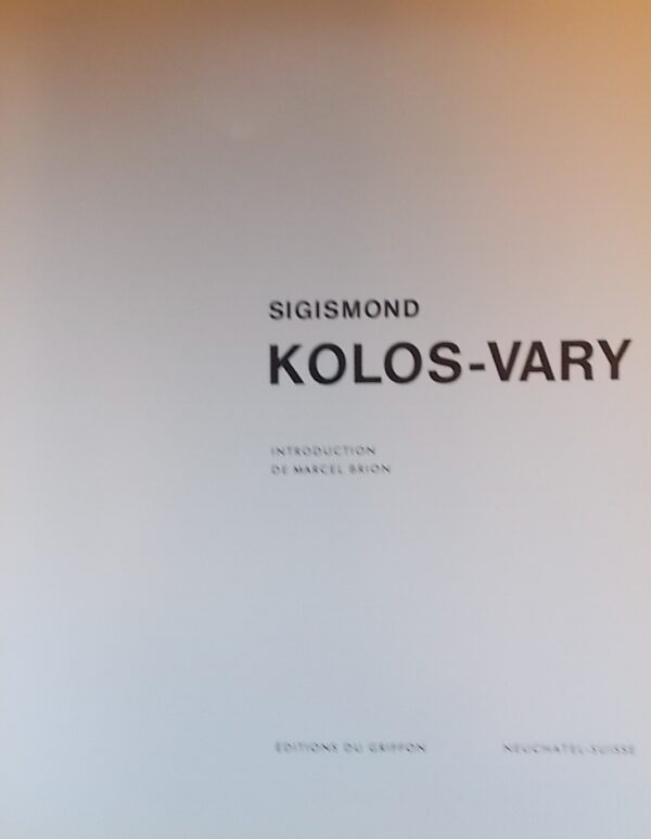[KOLOS-VARY] - BRION (Marcel) Sigismond Kolos-Vary. Neuchâtel, Editions du Griffon (coll. La sculpture du XXe siècle), [1967]. – Image 2
