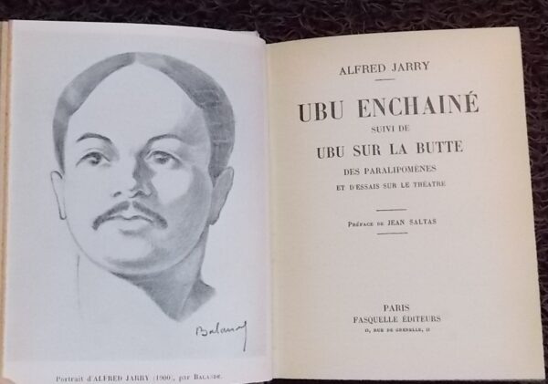 [ROBERT (Maurice)] - JARRY (Alfred) Ubu enchaîné, suivi de Ubu sur la Butte, des Paralipomènes et d'essais sur le théâtre. Paris, Fasquelle, sans date. – Image 4