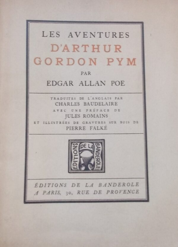 POE (Edgar Allan) Les Aventures d'Arthur Gordon Pym de Nantucket. Paris, Editions de La Banderole, 1921. – Image 2