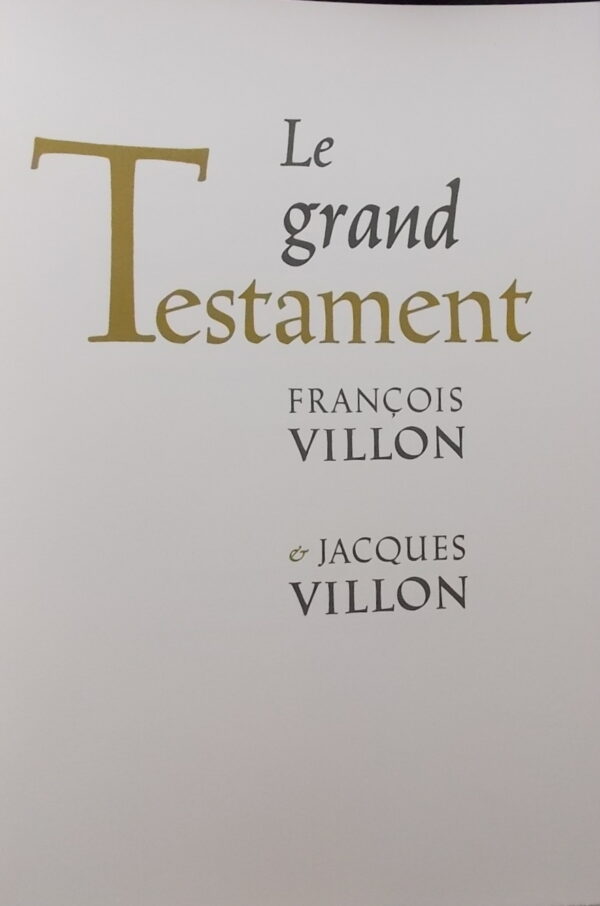 VILLON (François & Jacques) Le grand testament. Paris, Henri Joncquières, 1963. – Image 2