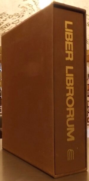 COLLECTIF Liber Librorum. Cinq mille ans d'art du livre. Bruxelles, Arcade, 1972.