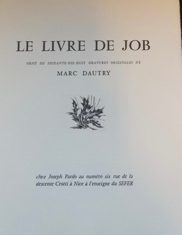 [DAUTRY (Marc) ill.] Le Livre de Job. Nice, Joseph Prado à l'enseigne du SEFER, 1961. – Image 4