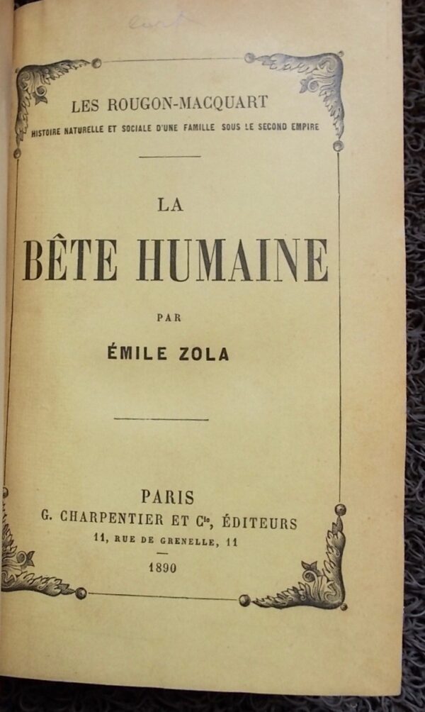 ZOLA (Emile) La bête humaine. Paris, Charpentier, 1890. – Image 2