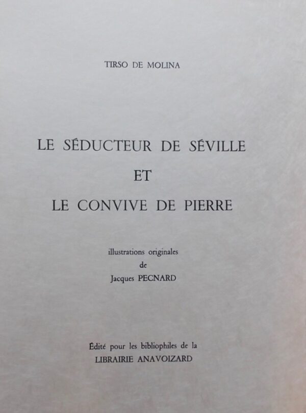 TIRSO DE MOLINA Le séducteur de Séville et le convive de pierre. Montceau-les-Mines, Librairie Ana Voizard, sans date – Image 4