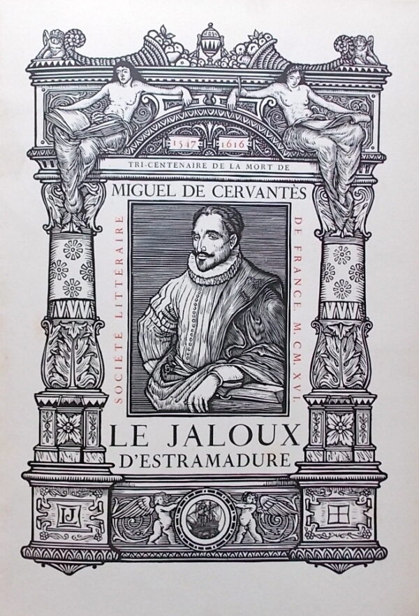 [JOU] - CERVANTES (Miguel de) le jaloux Carrizalès d'Estramadure. Paris, Société Littéraire de France, 1916. – Image 3