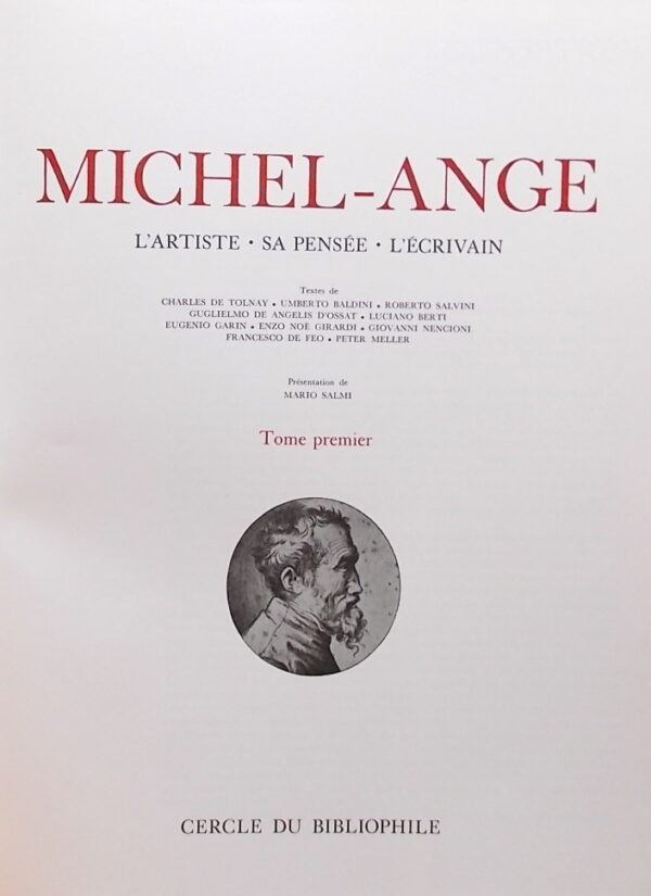 [MICHEL-ANGE] - COLLECTIF Michel-Ange. L'artiste, sa pensée, l'écrivain. Sans lieu, Cercle du Bibliophile, 1966. – Image 2