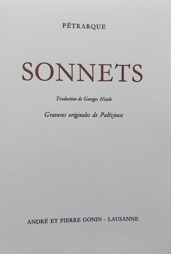 [PALEZIEUX] - PETRARQUE Sonnets. Lausanne, André et Pierre Gonin, 1977. – Image 3