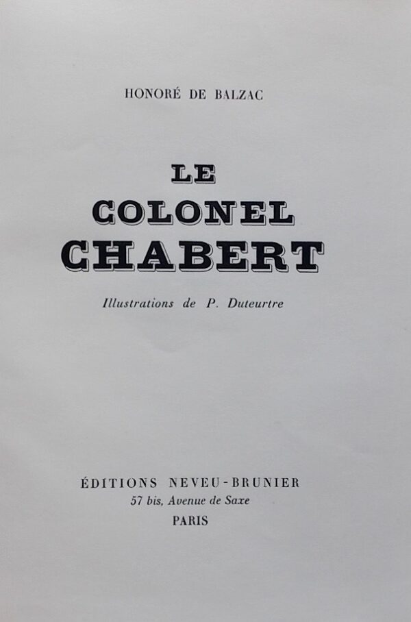 BALZAC (Honoré de) Le colonel Chabert. Paris, Editions Neveu-Brunier, 1946. – Image 3