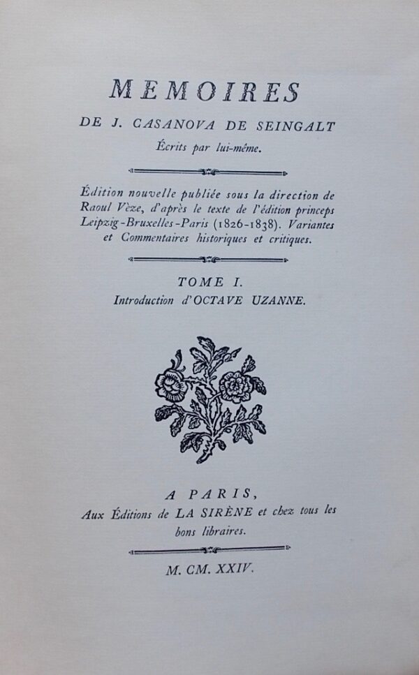 CASANOVA (Giovanni Girolamo) Mémoires de J. Casanova de Seingalt écrits par lui-même. Paris, Editions de la Sirène, 1924-1935. – Image 2