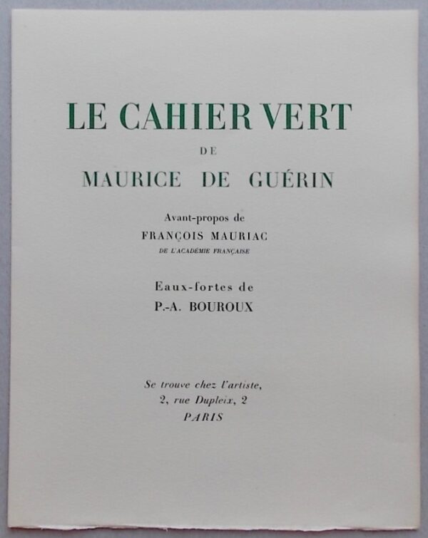 [BOUROUX] - GUERIN (Maurice de) Le cahier vert. Paris, chez l'artiste [P.-A. Bouroux], 1947. – Image 4
