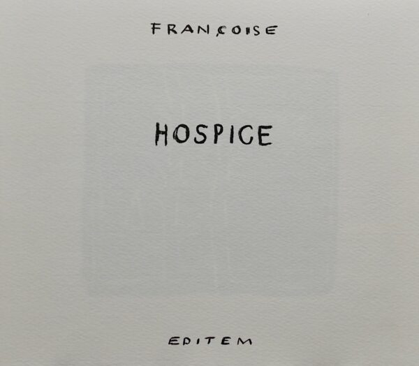 ITEM (Georges) & FRANÇOISE Hospice. Saint-Rémy-de-Provence, Editem, 1980. – Image 2