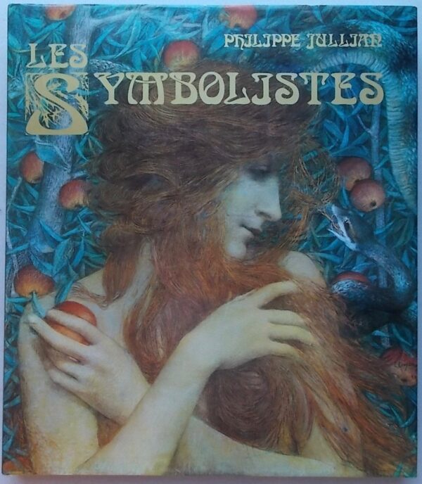 JULLIAN (Philippe) Les symbolistes. Neuchâtel, Ides et Calendes, 1973. – Image 2