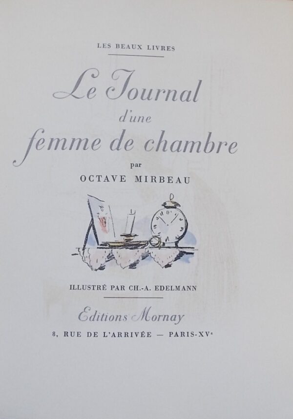 MIRBEAU (Octave) Le journal d'une femme de chambre. Paris, Mornay (coll. Les Beaux Livres), 1932. – Image 3