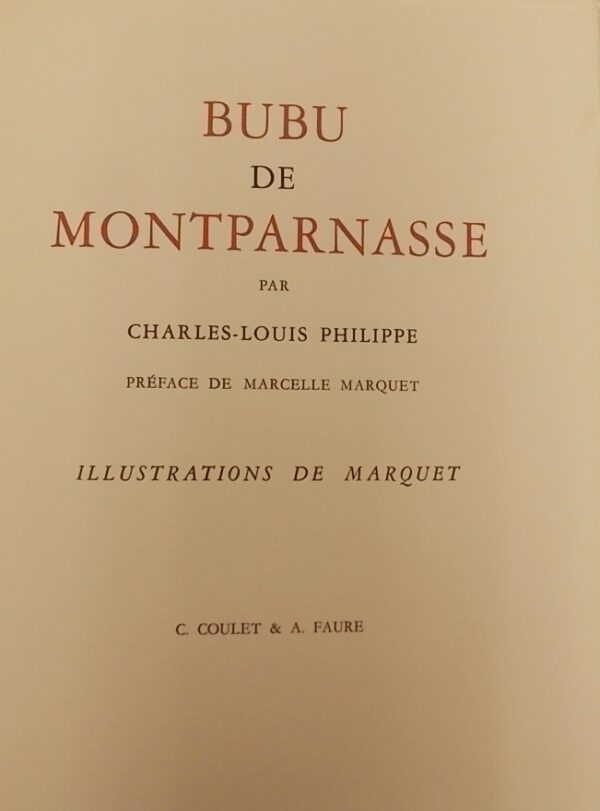 [MARQUET] - PHILIPPE (Charles-Louis) Bubu de Montparnasse. Paris, Coulet & Faure, 1958. – Image 2