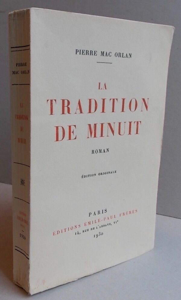 MAC ORLAN (Pierre) La tradition de minuit. Paris, Emile-Paul Frères, 1930. – Image 3