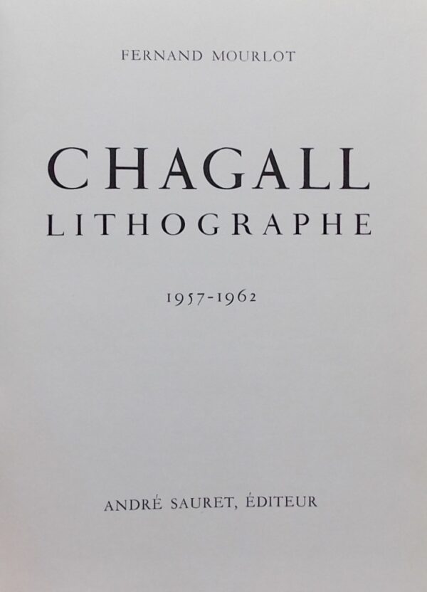 [CHAGALL] - MOURLOT (Fernand) Chagall lithographe II. Sans lieu, Sauret, 1963. – Image 3