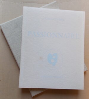 FEYDER (Vera) Passionnaire. Sans lieu, Editions Numaga, 1974.