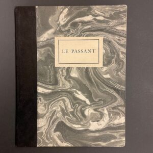 SPIESS (Henry) Le Passant. Translated in English  by William Van Wyck. Sans lieu, chez l'auteur et le traducteur, 1929.