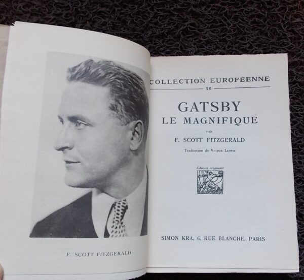 FITZGERALD (Francis Scott) Gatsby le magnifique. Paris, Simon Kra (coll. Européenne), 1926. – Image 2
