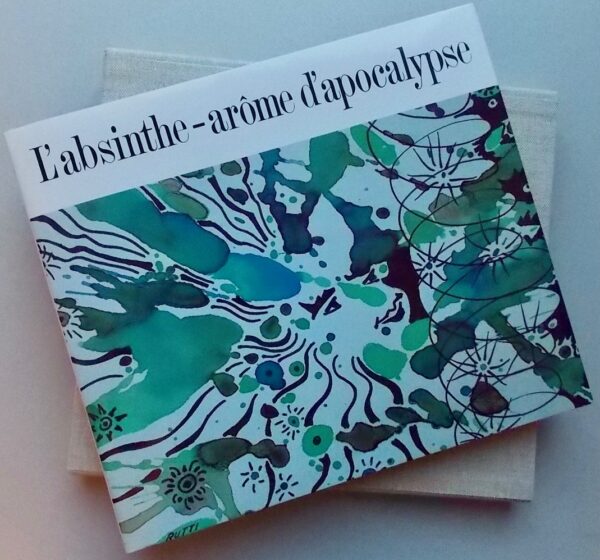 DELACHAUX (Pierre-André) L'absinthe - arôme d'apocalypse. Hauterive, Gilles Attinger (coll. Beautés du patrimoine neuchâtelois), 1991. – Image 7