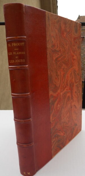 PROUST (Marcel) Les plaisirs et les jours. Paris, Calmann-Lévy, 1896.