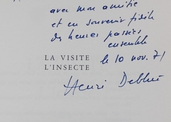 DEBLUË (Henri) La visite, suivi de L'Insecte. Lausanne, L'Aire - Coopérative Rencontre, 1971. – Image 2