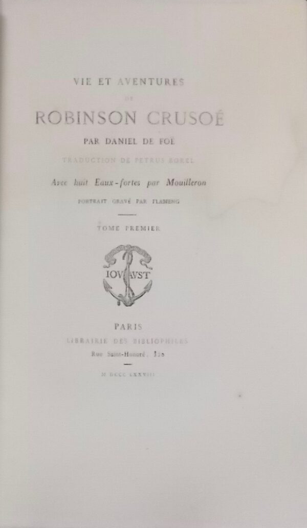 DE FOE (Daniel) Vie et aventures de Robinson Crusoé. Paris, Jouaust - Librairie des Bibliophiles, 1878. – Image 2
