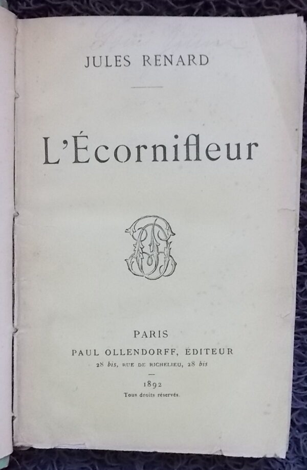RENARD (Jules) L'écornifleur. Roman. Paris, Ollendorff, 1892. – Image 2